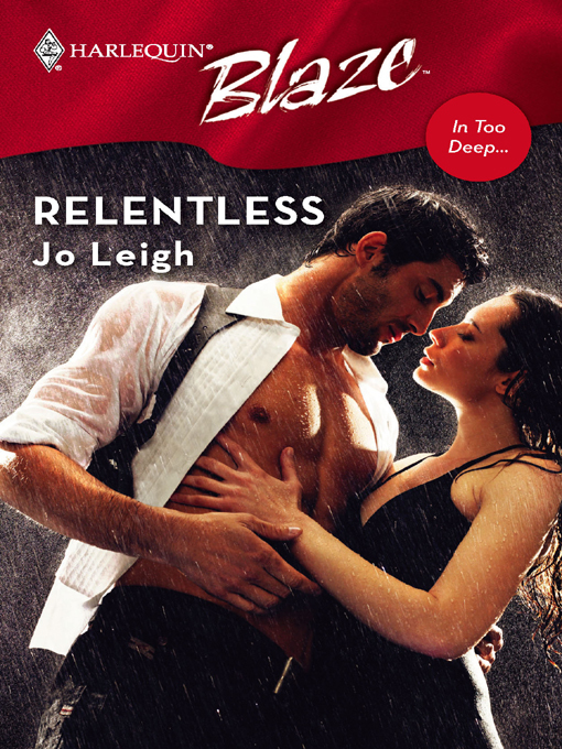 Title details for Relentless by Jo Leigh - Available